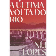 A última volta do Rio