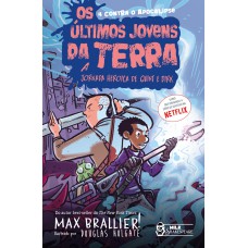 Os últimos jovens da terra - A jornada heroica de Quint e Dirk Vol. 11