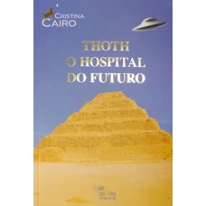 Thoth - O hospital do futuro