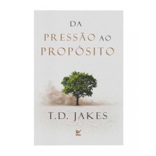 Da pressão ao propósito