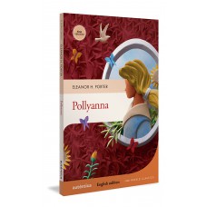 Pollyanna (English edition – Full version)