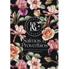 Bíblia Contexto - Salmos & Provérbios - Floral