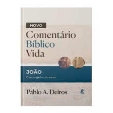 Comentário Bíblico Vida - João