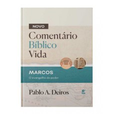 Comentário Bíblico Vida - Marcos