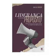 Liderança com propósitos