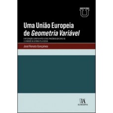 Uma União Europeia de geometria variável