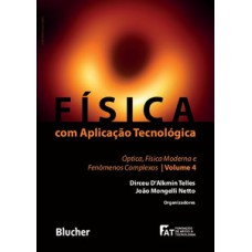 Física com aplicação tecnológica