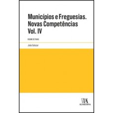 Municípios e freguesias. Novas competências