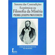 Filosofia Da Miseria Volume I