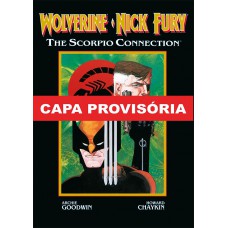 Wolverine & Nick Fury: Conexão Scorpio (Marvel Graphic Novel)