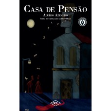 Casa de pensão - Texto comentado