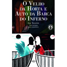 O velho da horta e o auto da Barca do Inferno