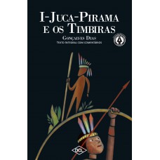 I Juca-Pirama e o Timbiras