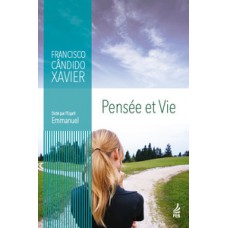 Pensée et vie (Pensamento e vida - Francês)