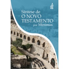 Síntese de O Novo Testamento