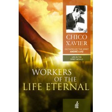 Workers of the life eternal (Obreiros da vida eterna - Inglês)