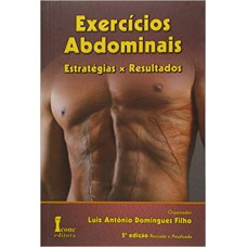 EXERCÍCIOS ABDOMINAIS - ESTRATEGIAS X RESULTADOS