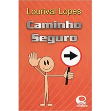 Caminho Seguro