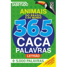 Almanaque Passatempos Sabe-Tudo 365 Caça-Palavras - Animais do Brasil e do Mundo
