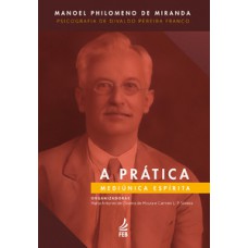 A prática mediúnica espírita