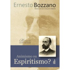 Animismo ou espiritismo?