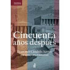 Cincuenta años después (Cinquenta anos depois - Espanhol)