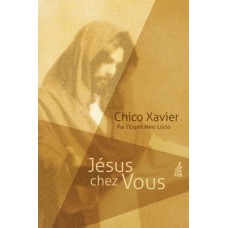 Jésus chez vous (Jesus no lar - Francês)