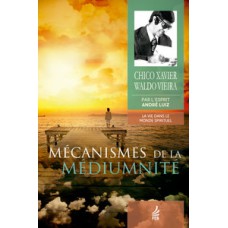 Mécanismes de la médiumnité (Mecanismos da mediunidade - Francês)