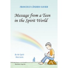 Message from a teen in the spirit world (Mensagem do pequeno morto - Inglês)