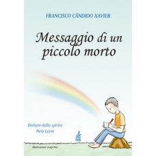 Messaggio di un piccolo morto (Mensagem do pequeno morto - Italiano)