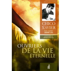 Ouvriers de la vie éternelle (Obreiros da vida eterna - Francês)