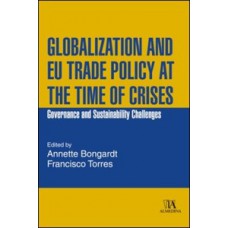 Globalization and EU trade policy at the time of crises