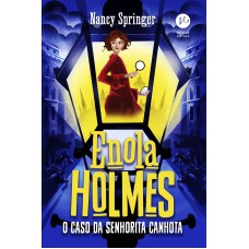 Enola Holmes: O caso da senhorita canhota (Vol. 2)