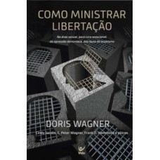 Como ministrar libertação