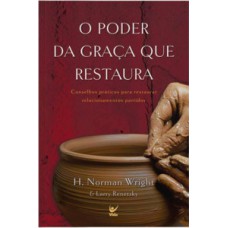 O poder da graça que restaura