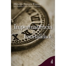 Impermanência e imortalidade