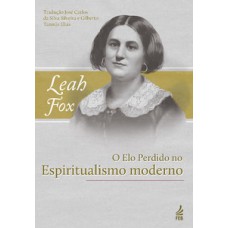 O elo perdido no espiritualismo moderno O elo perdido no espiritualismo moderno