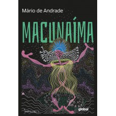 Macunaíma, o herói sem nenhum caráter