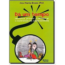 Da Um Tempo