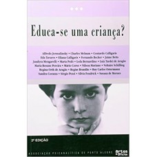 Educa-se Uma Criança?