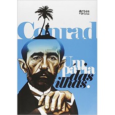 Um Pária das Ilhas -  Joseph Conrad