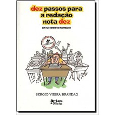 Dez Passos Para A Redação Nota Dez