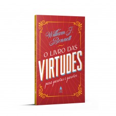 O livro das virtudes para garotas e garotos