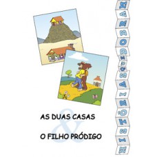 As duas casas e filhos pródigo