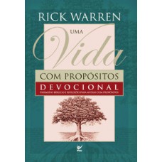 Uma vida com propósitos - devocional