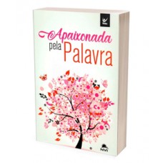 Bíblia NVI - Brochura - Apaixonada pela Palavra - Rosa