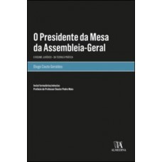 O presidente da mesa da assembleia-geral