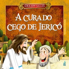 A cura do cego de Jericó