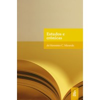 Estudos e crônicas de Hermínio Miranda