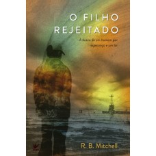 O filho rejeitado